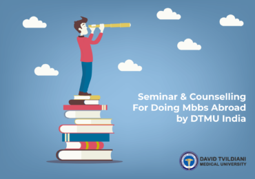 Seminar & Counselling for doing MBBS Abroad by DTMU INDIA