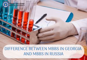 Difference between MBBS in Georgia and MBBS in Russia