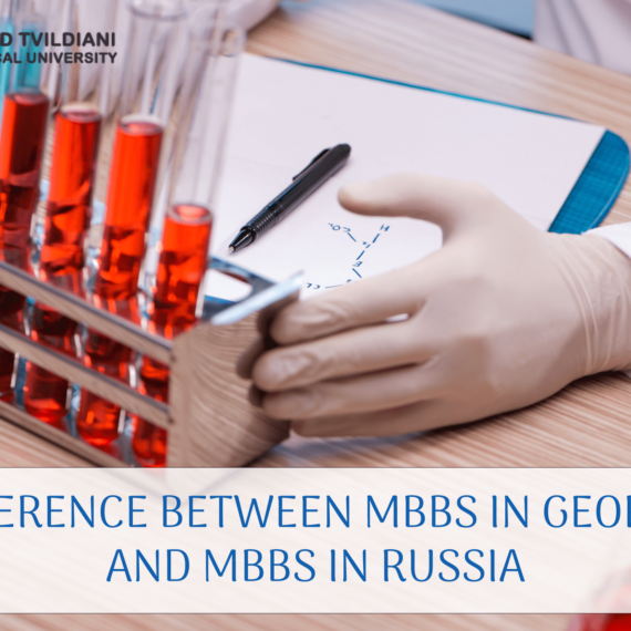 Difference between MBBS in Georgia and MBBS in Russia